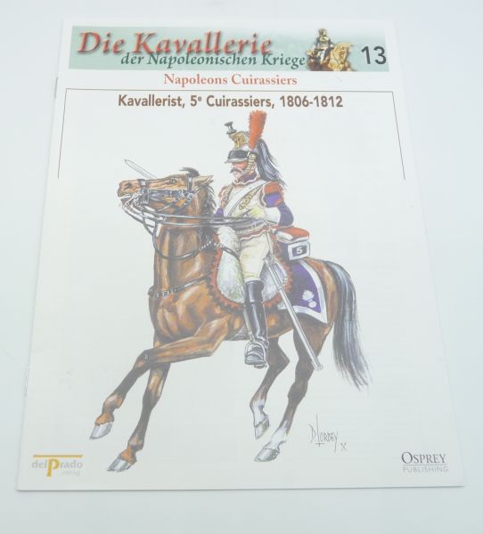 del Prado Booklet No. 13 Cavalryman 5e Cuirassiers 1806-1812