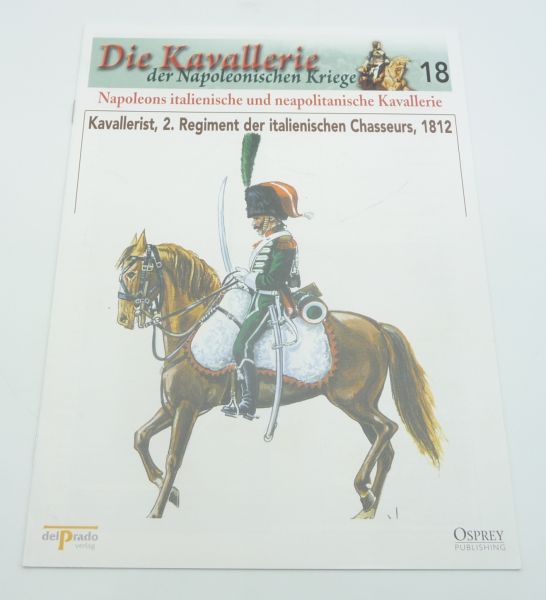 del Prado Booklet No. 18 Cavalryman 2nd Regiment of the Italian Cavalry Chasseurs 1812