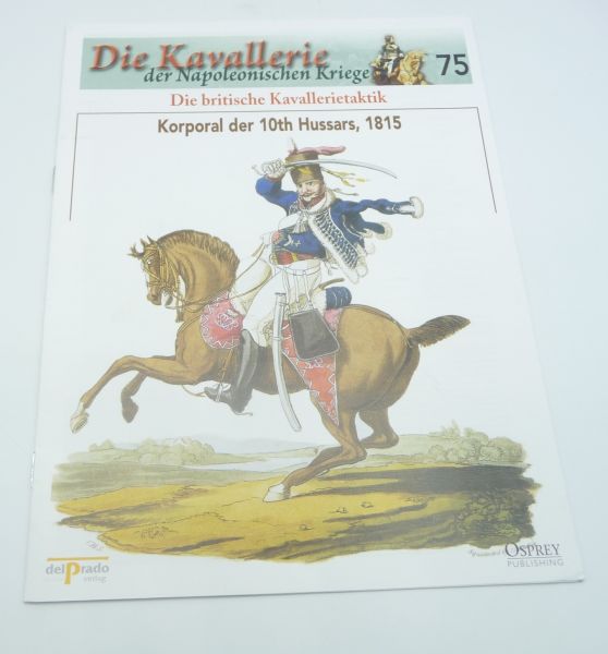 del Prado Booklet No. 75 Corporal of the 10th Hussars 1815