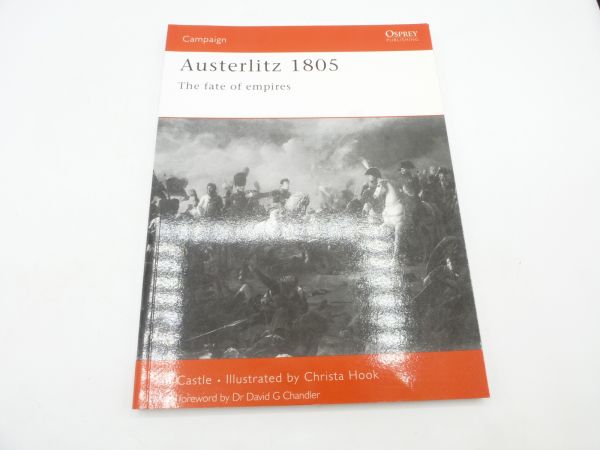 Austerlitz 1805, The fate of empires, Osprey Publishing