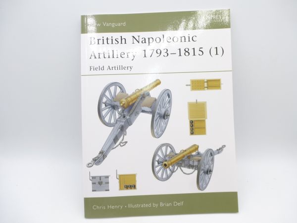 Magazin New Vanguard: British Napoleonic Artillery