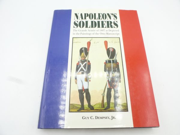 "Napoleon's Soldiers", 256 Seiten, englische Sprache