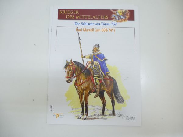 del Prado Bestimmungsheft Nr. 047, Karl Martell (um 688-741)