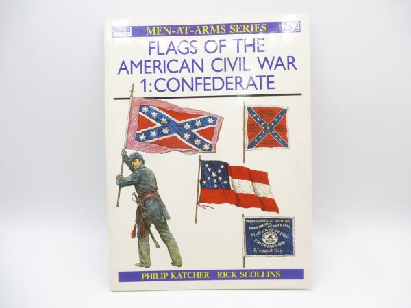 Men at Arms Series: ACW Flags Confederate, 47 pages