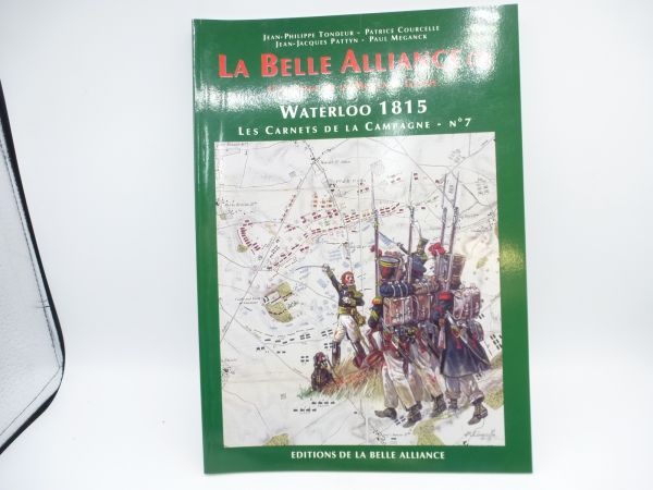 Magazin La Belle Alliance (1) Waterloo 1815 (französisch)