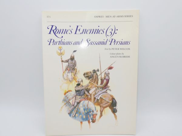 Rome's Enemies (3): Parthians and Sassanid Persians, Osprey Verlag, English