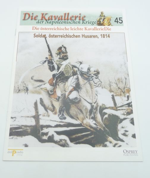 del Prado Bestimmungsheft Nr. 45 Soldat, österreichische Husaren 1814