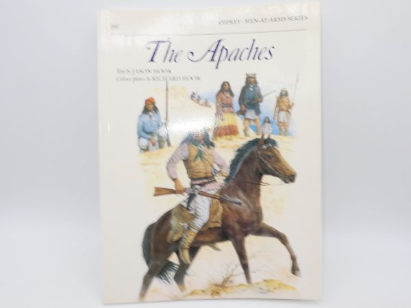The Apaches, Osprey Verlag, 48 pages, illustrations + text in English