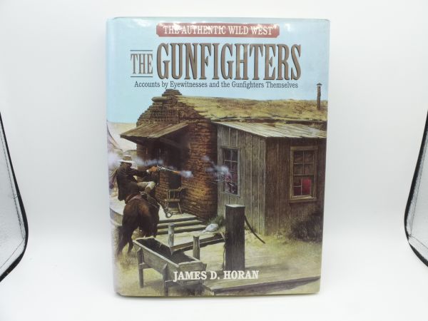 The Gunfighters, James D. Horan, 312 pages, English language