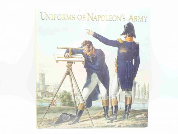Uniforms of Napoleon's Army by Carle Vernet - neu