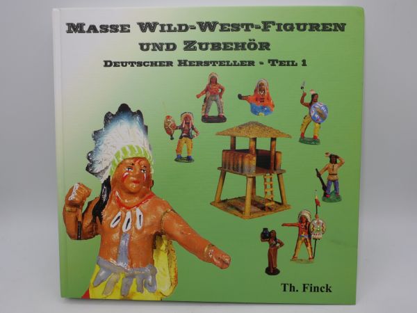 Compound Wild West figures and accessories of German manufacturers part 1