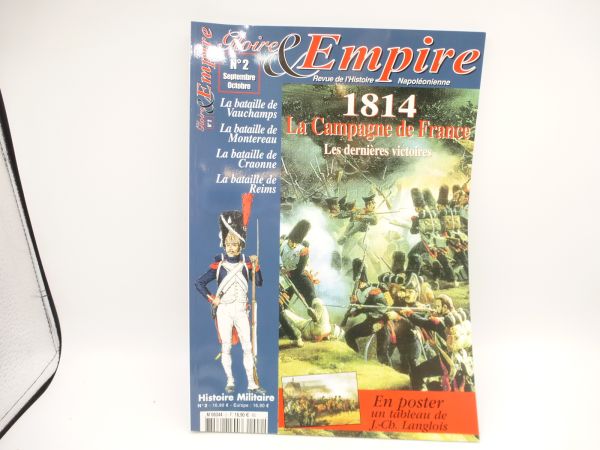 Magazin Gloire & Empire No. 2 (französisch), 1814 La Campagne de France