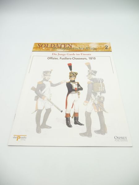 del Prado Booklet No. 2, Officer, Fusiliers-Chasseurs 1810 (15 pages)