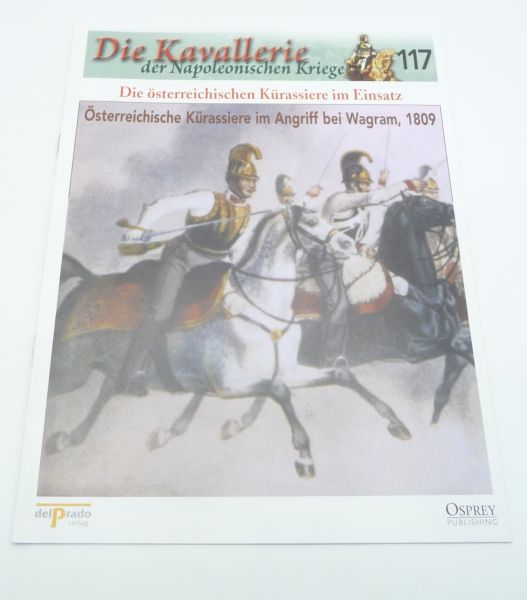 del Prado Booklet No. 117 Austrian cuirassier in the attack at Wagram 1809