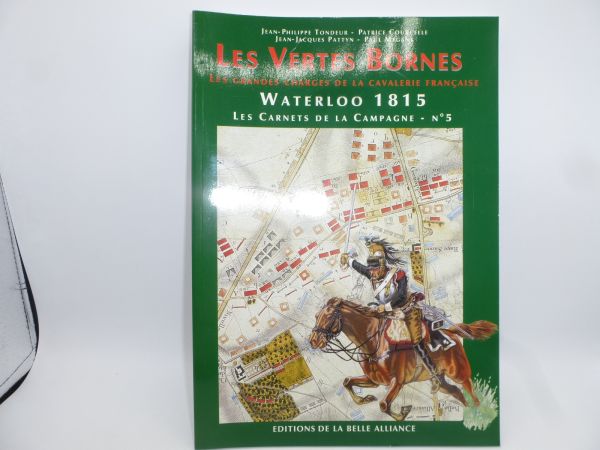 Magazine Waterloo 1815 Les Vertes Bornes, 111 pages