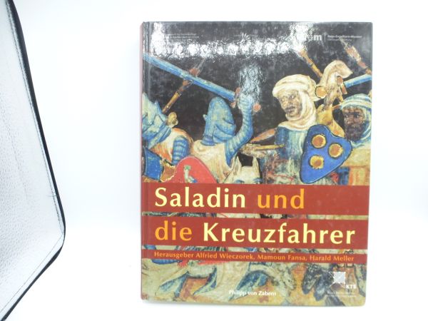 Saladin und die Kreuzfahrer, 518 Seiten, Philipp von Zabern