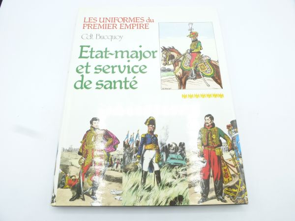 Les Uniformes du Premier Empire, 133 Seiten, franz. Sprache