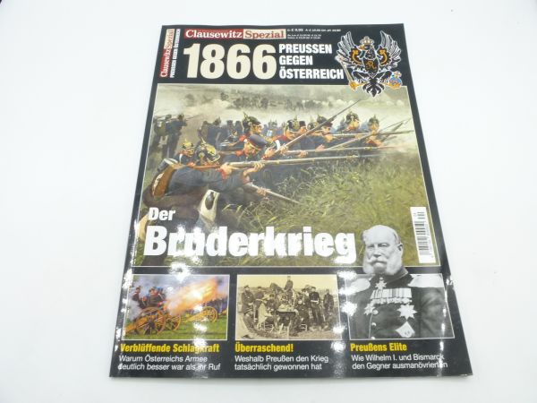 Magazin Clauswitz Spezial "Der Bruderkrieg" 1866
