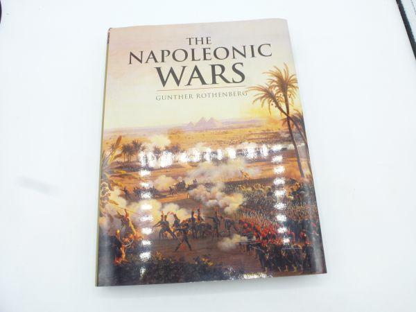 The Napoleonic Wars, Gunther Rosenberg, 213 pages