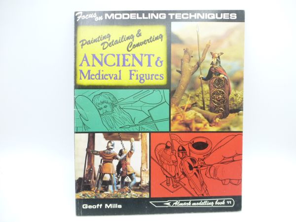 Almark modelling book 11: Ancient Medieval Figures