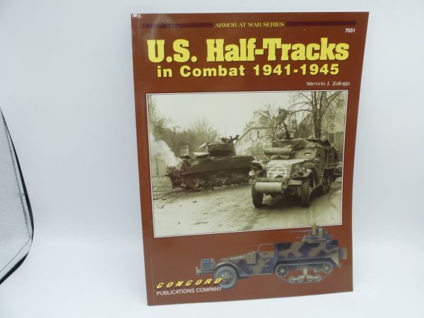 Magazin Armor at war series U.S. Half-Tracks in Combat