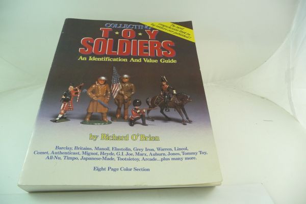 Collecting T*O*Y Soldiers, Identification and Price Guide 1988 (USA)