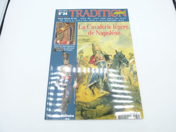 Tradition Magazine Hors Série No. 34, La Cavalerie légère