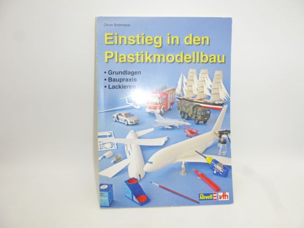Introduction to plastic modelling, 96 pages incl. illustrations