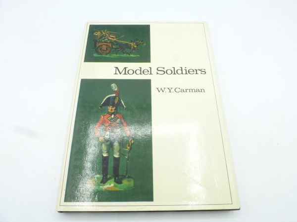 Model Soldiers v. W.Y. Carman, hardback edition